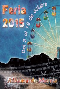 Feria de Alhama de Murcia 2015
